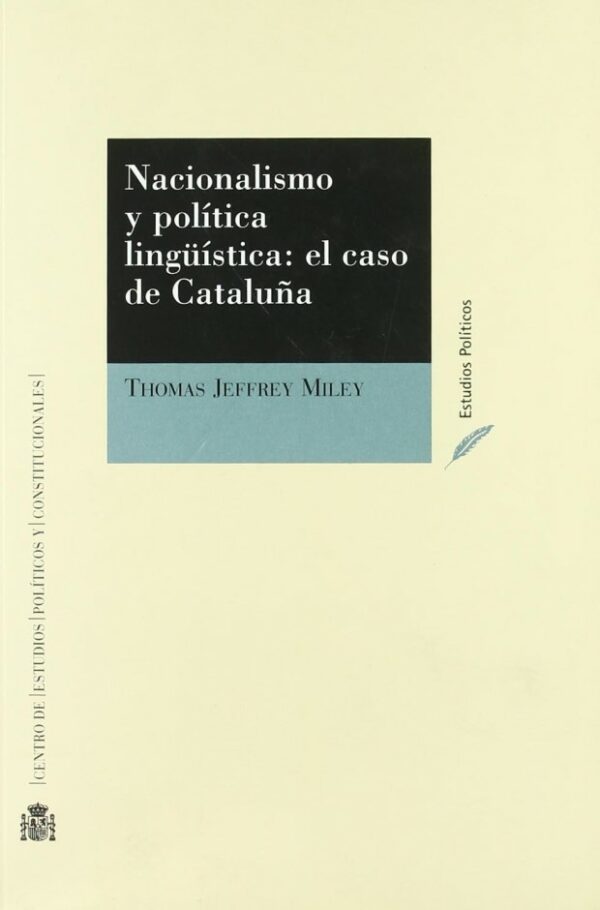 Nacionalismo y política lingüística 9788425913471