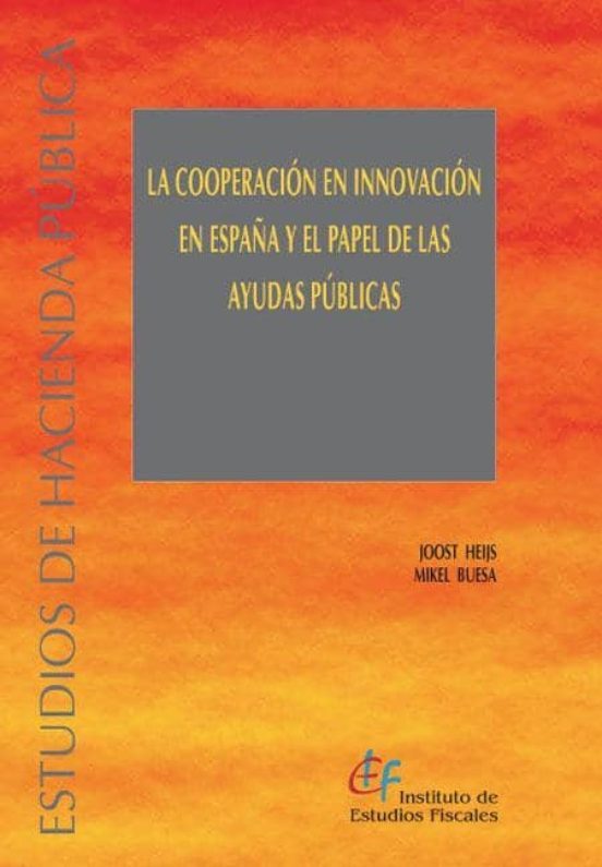 Cooperación en Innovación y el Papel de las Ayudas Públicas