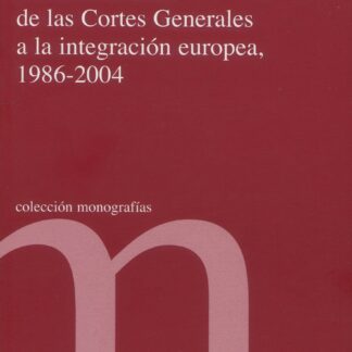 Contribución de las Cortes Generales a la integración europea, 1986-2004