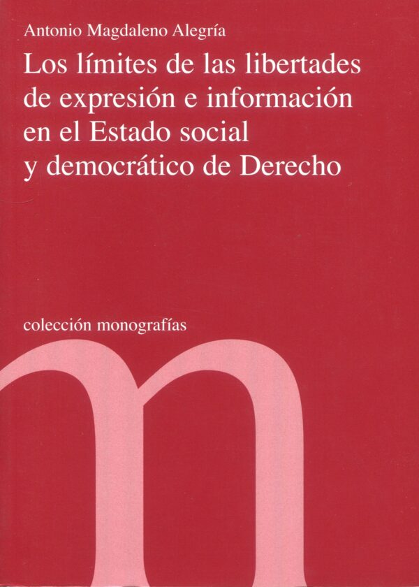 Límites libertades expresión / A. Magdalena / 9788479432881