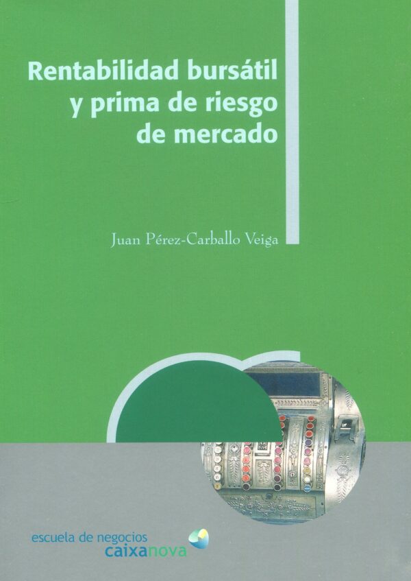 Rentabilidad bursátil prima de riesgo / 9788484084143