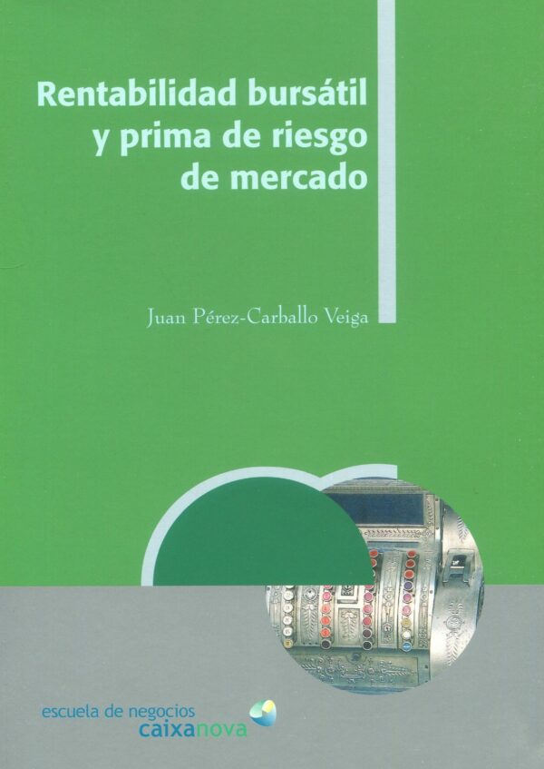 Rentabilidad bursátil prima de riesgo / 9788484084143
