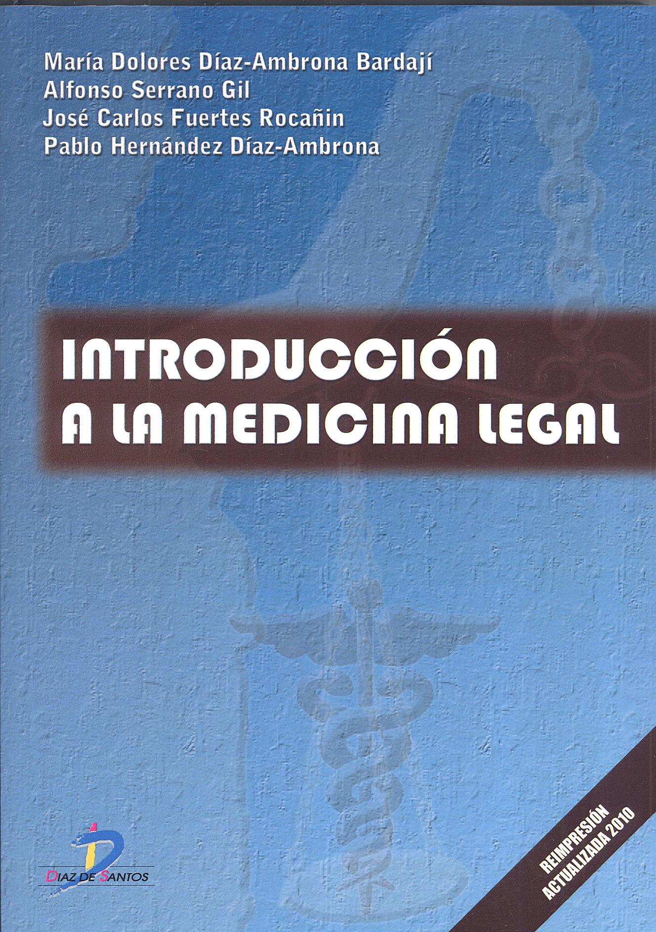 Introducción a la Medicina Legal / M. D. Serrano/ 9788479788049