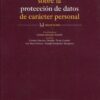 Estudio práctico sobre protección de datos de carácter personal 9788484064367
