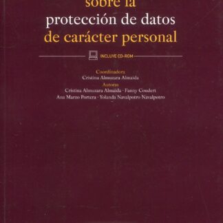 Estudio práctico sobre la protección de datos de carácter personal