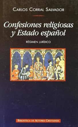 Confesiones Religiosas y Estado Español