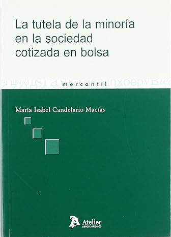 Tutela Minoría Sociedad Cotizada