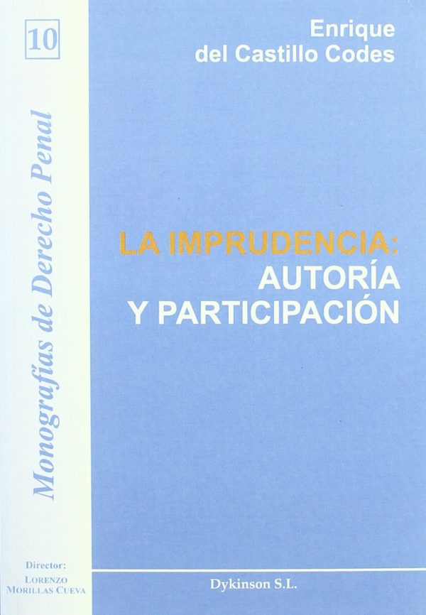 IMPRUDENCIA AUTORÍA Y PARTICIPACIÓN