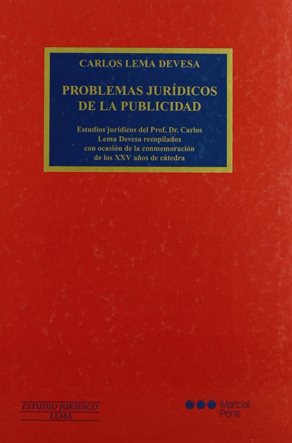 PROBLEMAS JURÍDICOS DE LA PUBLICIIDAD