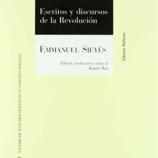 Escritos y discursos de la revolución