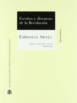 Escritos y discursos de la revolución