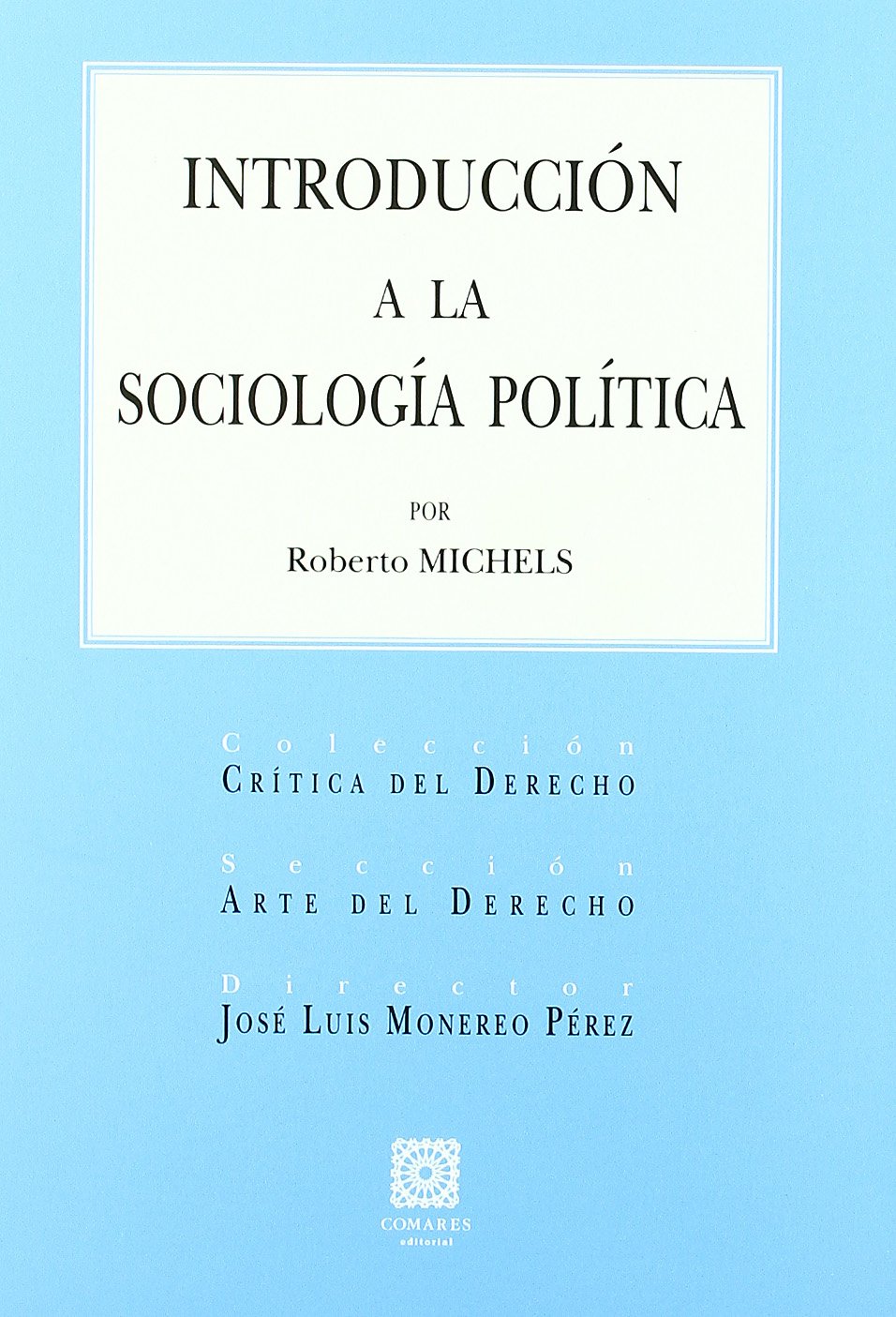 Introducción a la Sociología Política 9788498361421