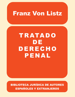 Tratado de Derecho Penal. (3 Tomos)