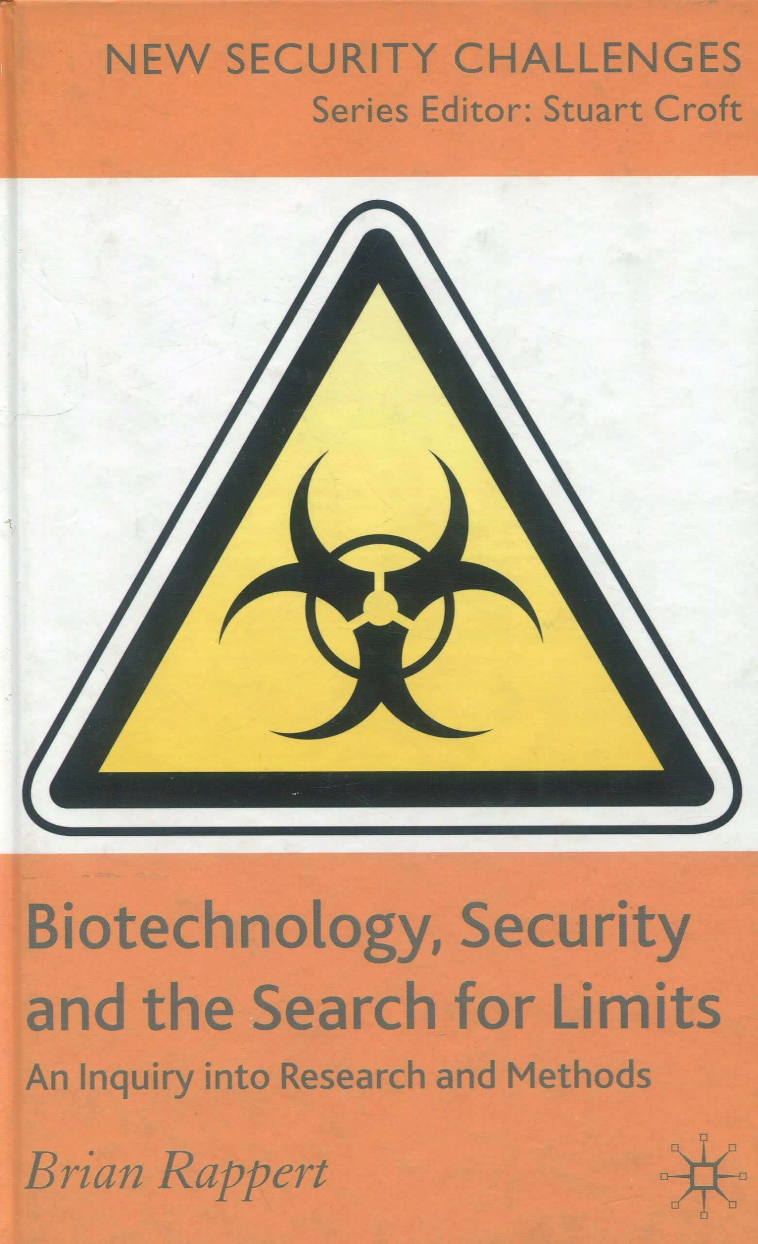 Biotechnology, Security and the Search for Limits 9780230002487