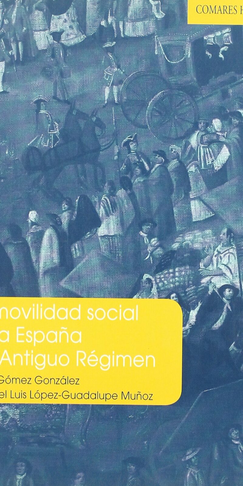 Movilidad Social en la España del Antiguo Régimen