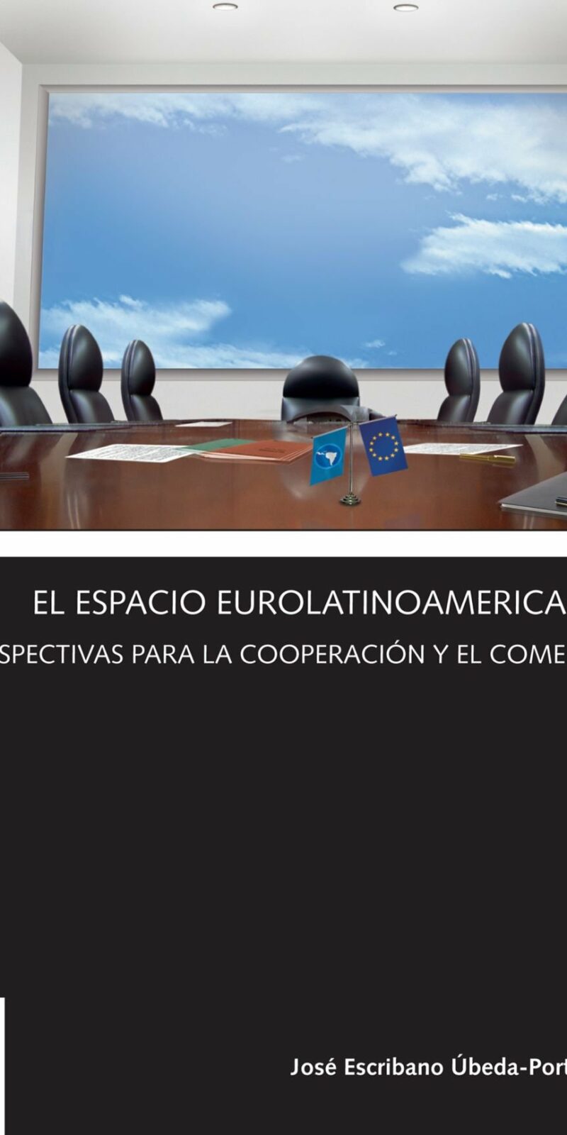 Espacio Eurolatinoamericano Perspectivas