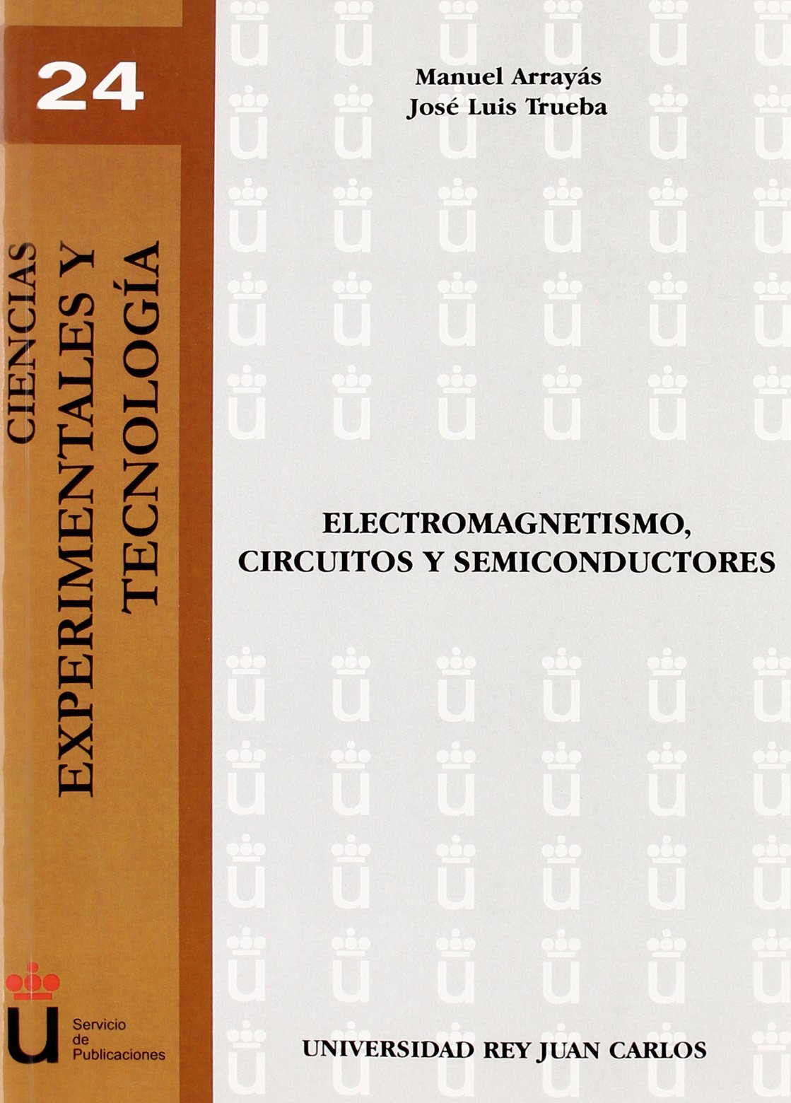 ELECTROMAGNETISMO Circuitos y Semiconductores