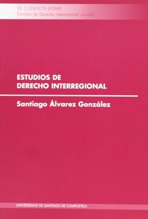 Estudios de Derecho Interregional