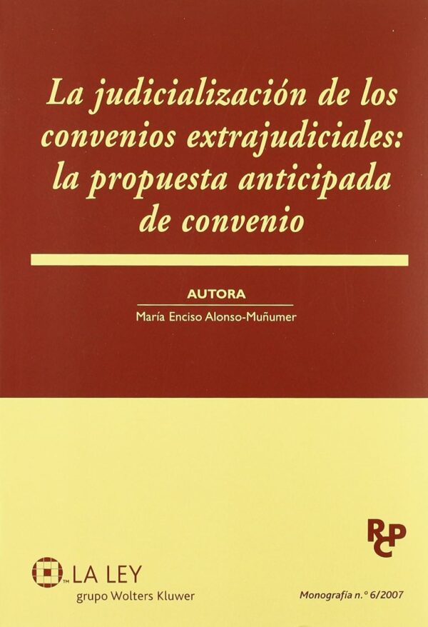 Judicialización de los Convenios Extrajudiciales