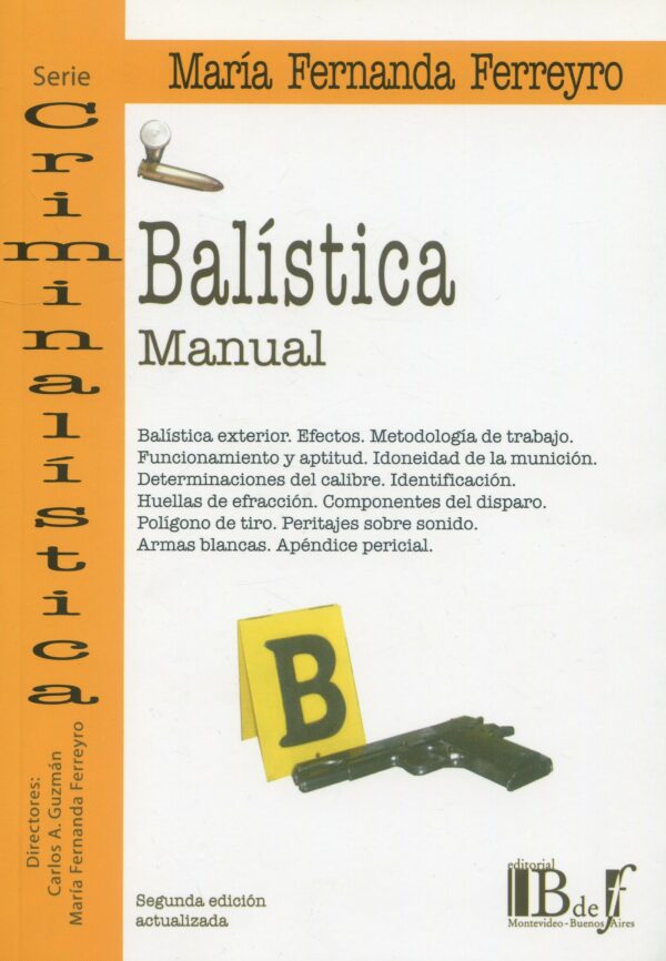 Balística Manual / M.F. FERREYRO / 9789974578937