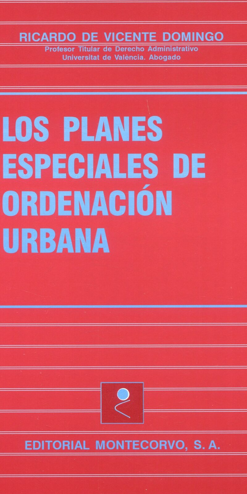 Planes especiales de ordenación urbana / 9788471114655