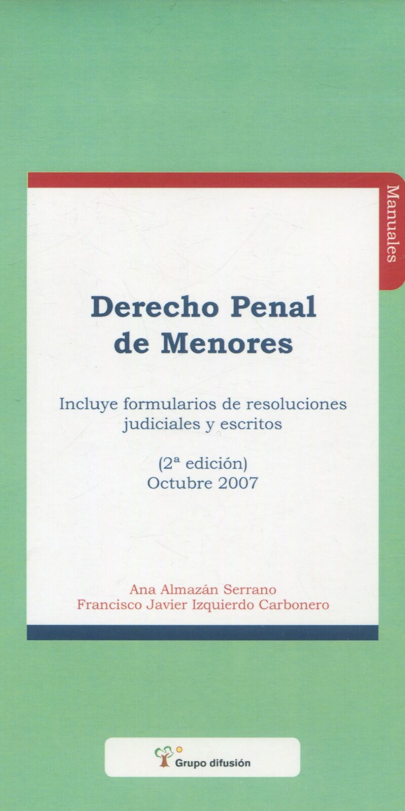 Derecho Penal de Menores / A. Almazán/ 9788496705296