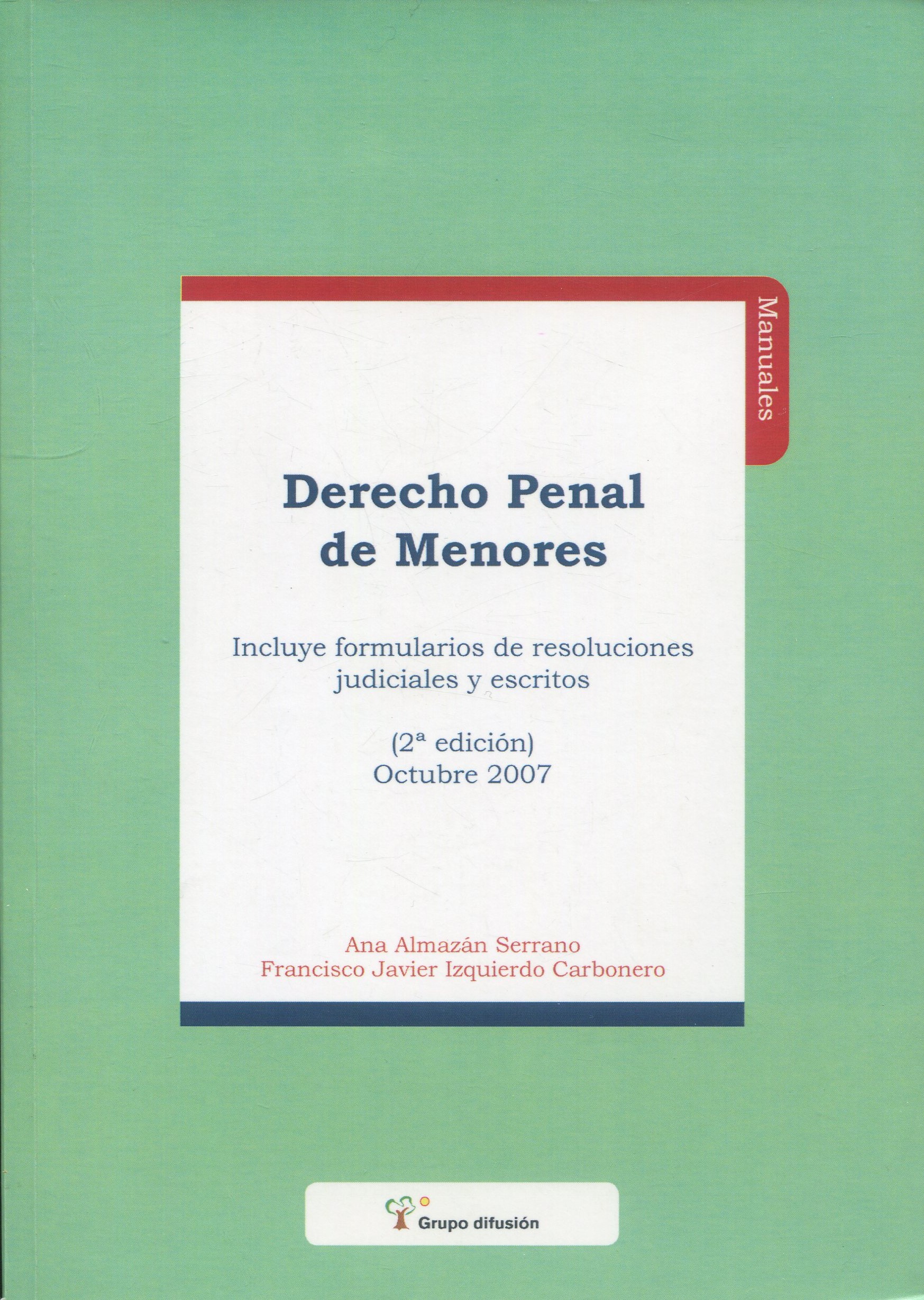 Derecho Penal de Menores / A. Almazán/ 9788496705296