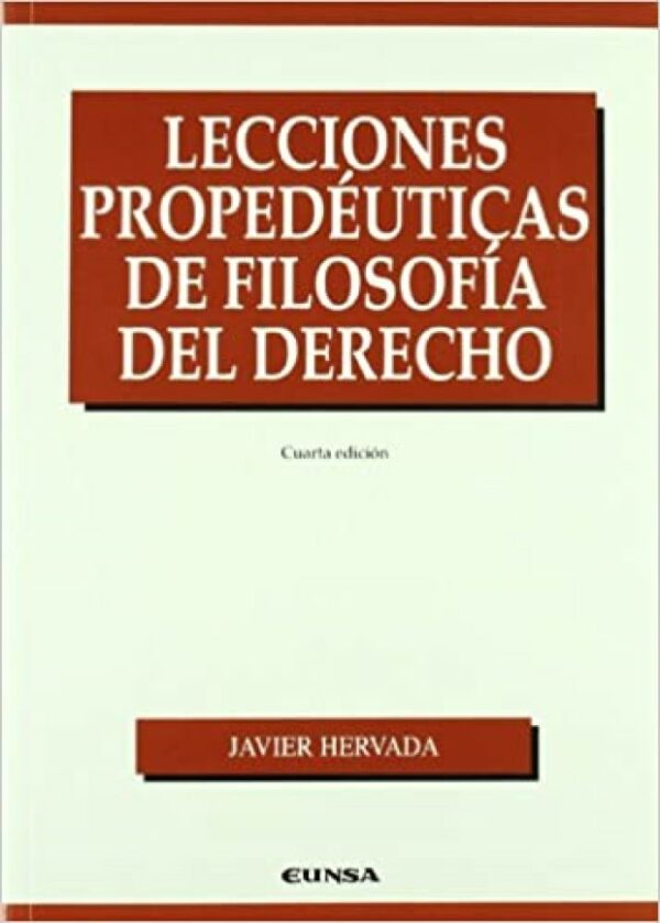 Lecciones propedéuticas de Filosofía del Derecho 9788431325152