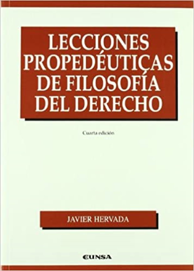 Lecciones propedéuticas de Filosofía del Derecho 9788431325152