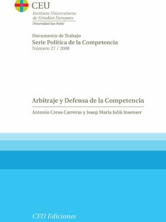 Arbitraje y defensa de la competencia