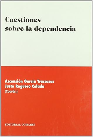 CUESTIONES SOBRE LA DEPENDENCIA -9788498362657