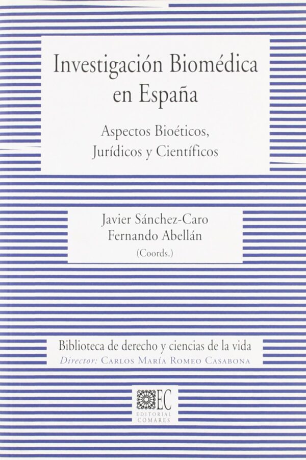 Investigación Biomédica en España