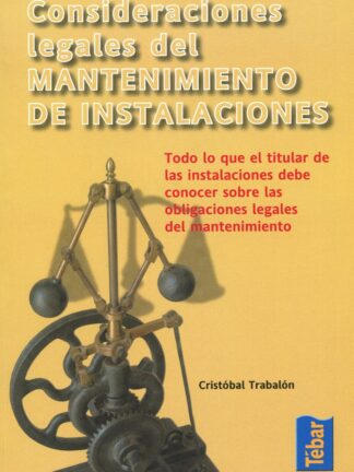 Consideraciones legales del mantenimiento de instalaciones