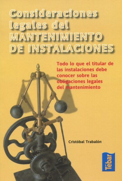 Consideraciones legales del mantenimiento de instalaciones