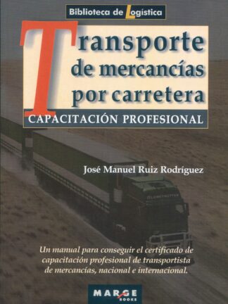 Capacitación profesional para el transporte de mercancías por carretera