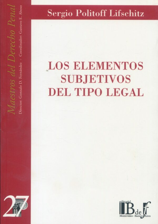 Elementos subjetivos del tipo legal 9789974578982