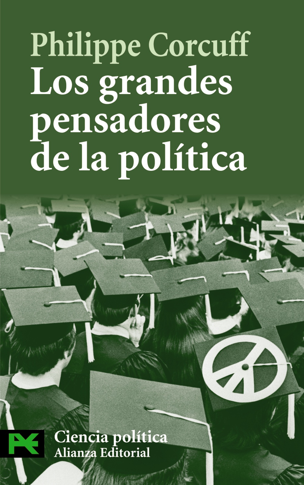 LOS GRANDES PENSADORES DE LA POLÍTICA-9788420649276