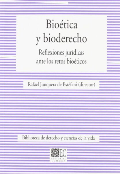 PDF Bioética y Bioderecho. Reflexiones jurídicas ante los retos