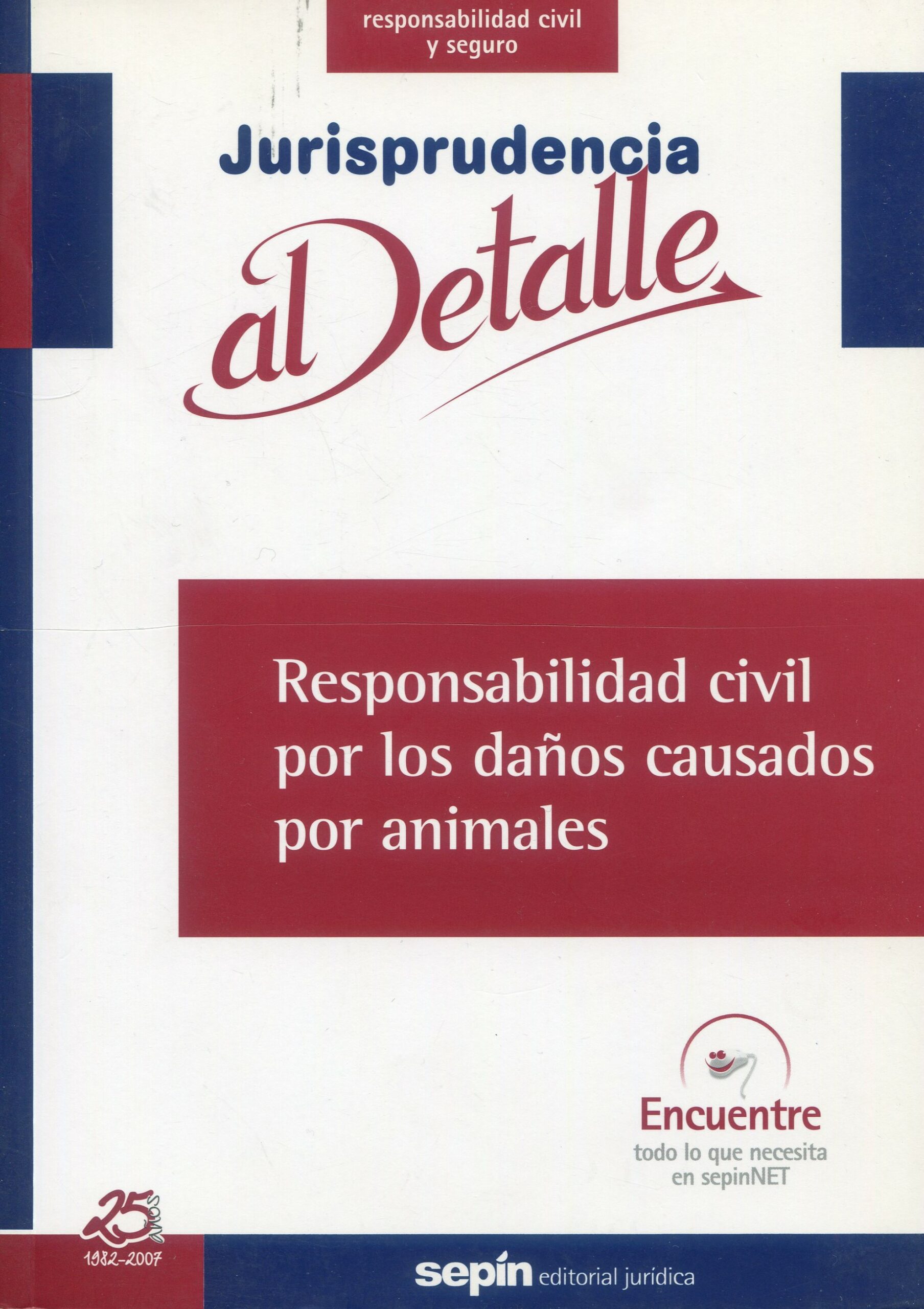 Responsabilidad civil por los daños causados por animales
