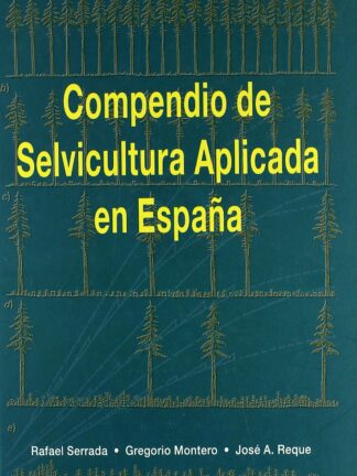 Compendio de Selvicultura Aplicada en España