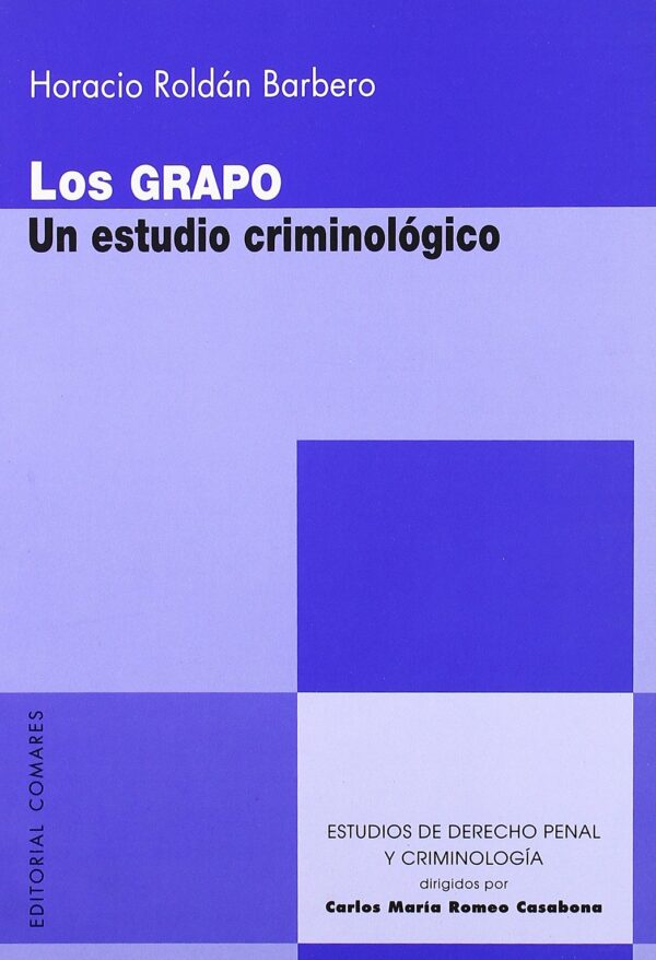 Grapo Un Estudio Criminológico- 9788498363784