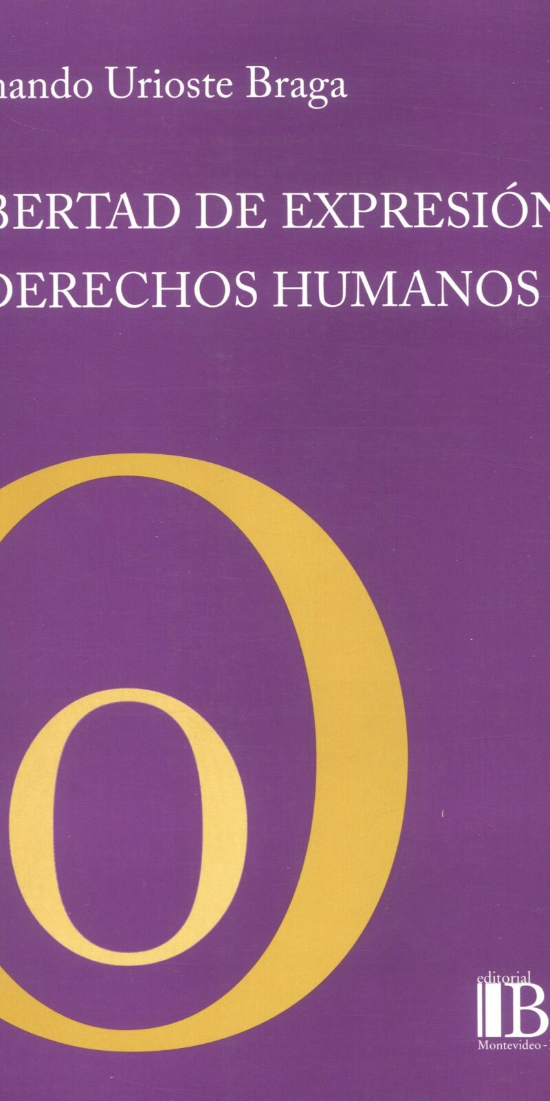 Libertad de expresión y derechos humanos 9789974676015