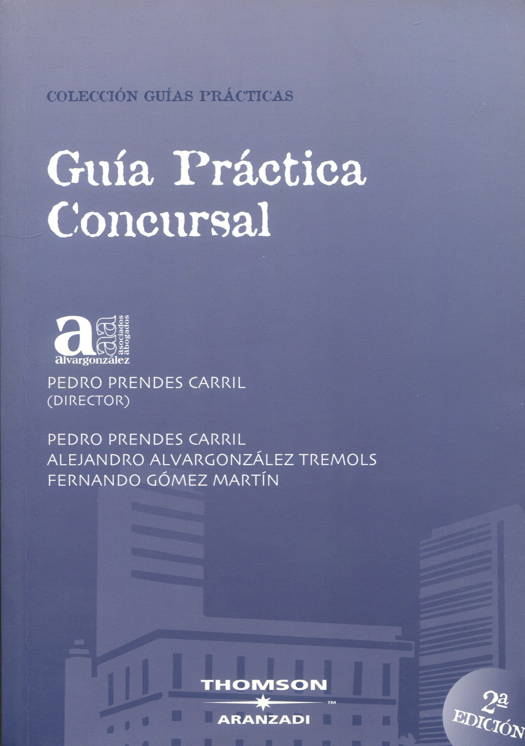 Guía Práctica Concursal / 9788483556337