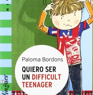 Quiero ser un difficult teenager