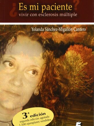 ¿Es mi paciente? Vivir con esclerosis múltiple
