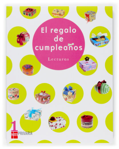 Regalo de Cumpleaños. Lecturas. 1º de Primaria