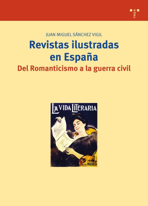 Revistas Ilustradas en España / 9788497043694