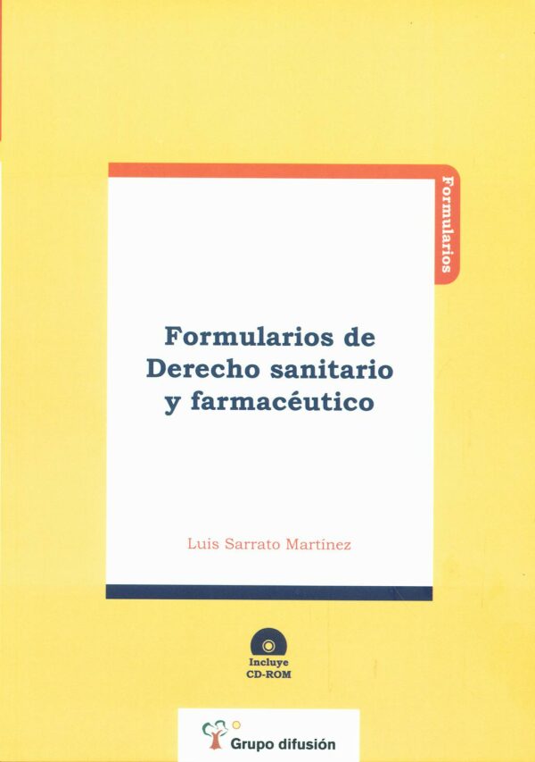 Formularios de Derecho Sanitario y Farmacéutico/ 9788496705609