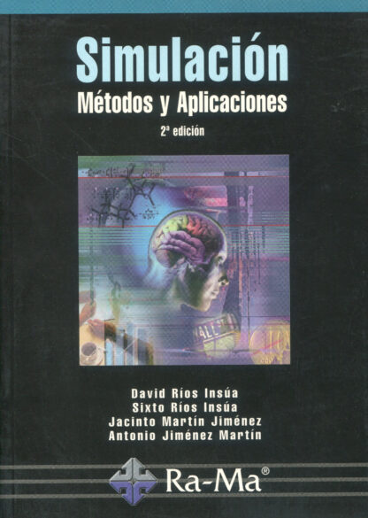 Simulación. Métodos y aplicaciones