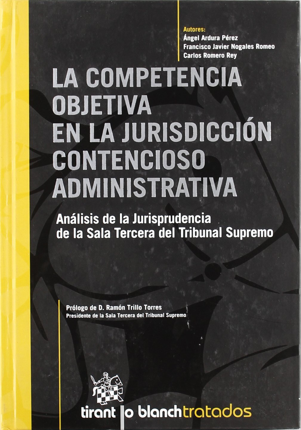 Competencia Objetiva en la Jurisdicción Contencioso Administrativa